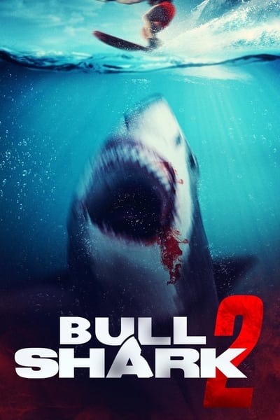 Bull Shark 2 en streaming