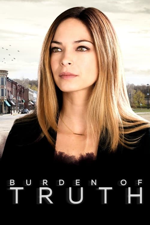 Burden of Truth - Saison 1