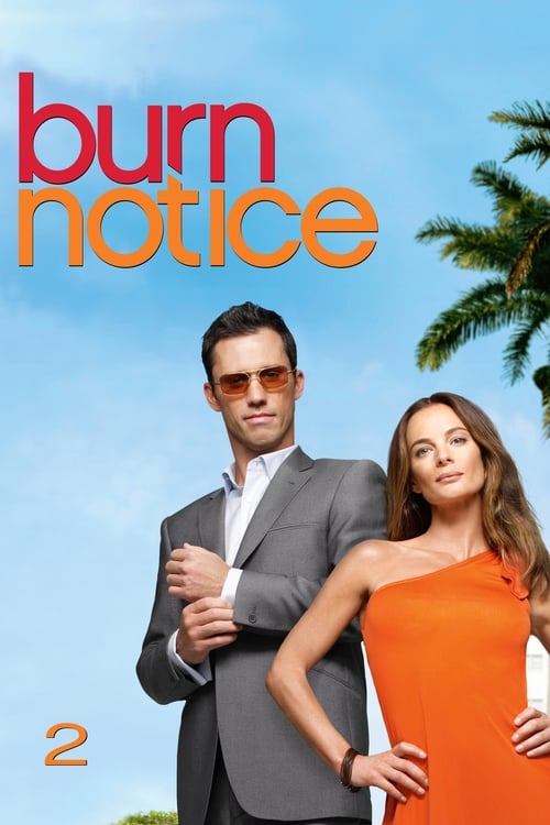 Burn Notice - Saison 2 épisode 5 en streaming