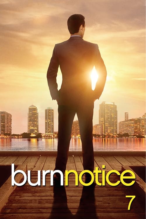 Burn Notice - Saison 7 épisode 6 en streaming