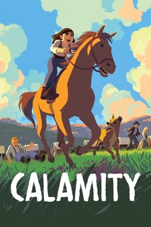 Calamity, Une Enfance de Martha Jane Cannary en streaming