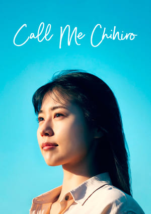 Call Me Chihiro en streaming