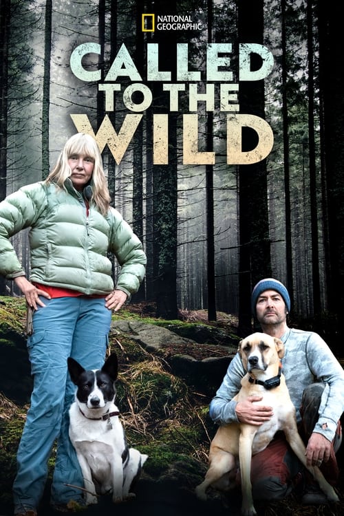 Called to the Wild - Saison 1 en streaming