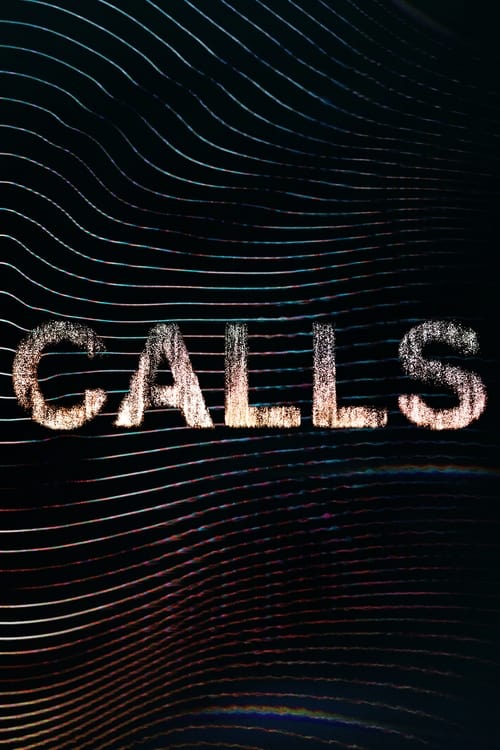 Calls (US) - Saison 1 épisode 6 en streaming