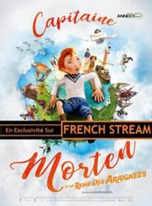 Capitaine Morten et la reine des araignées en streaming