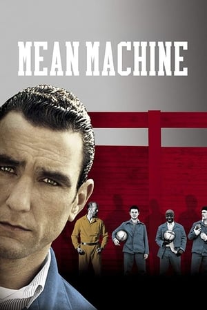 Carton rouge - Mean Machine en streaming