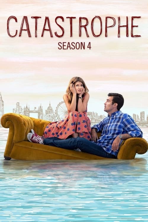 Catastrophe - Saison 4 épisode 1 en streaming