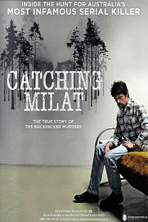 Catching Milat en streaming