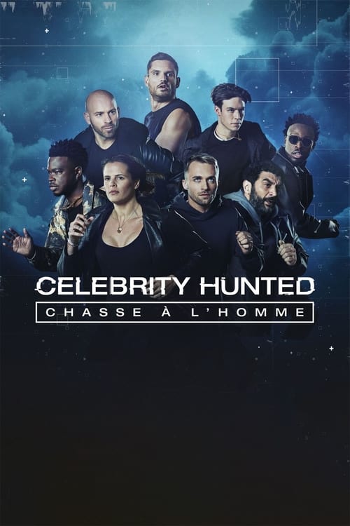 Celebrity Hunted: Chasse à l'homme en streaming