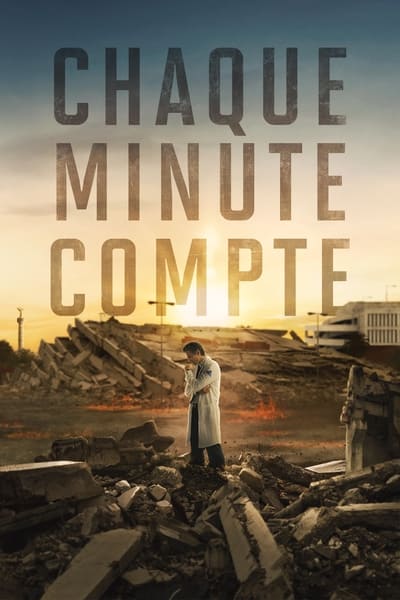 Chaque Minute Compte en streaming