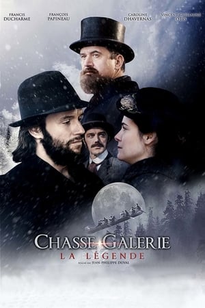 Chasse-Galerie : La légende en streaming