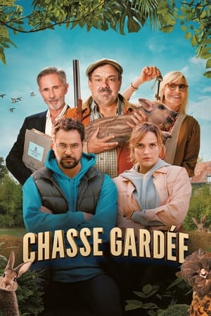 Chasse gardée en streaming