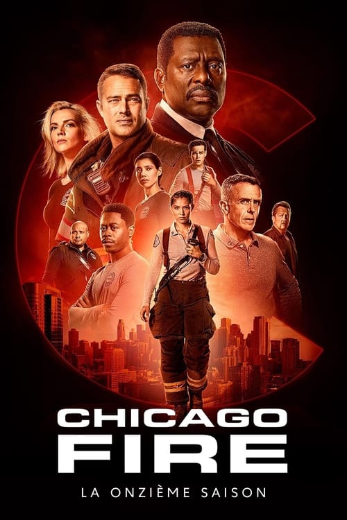 Chicago Fire - Saison 11 en streaming