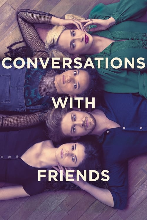 Conversations with Friends - Saison 1 épisode 4 en streaming