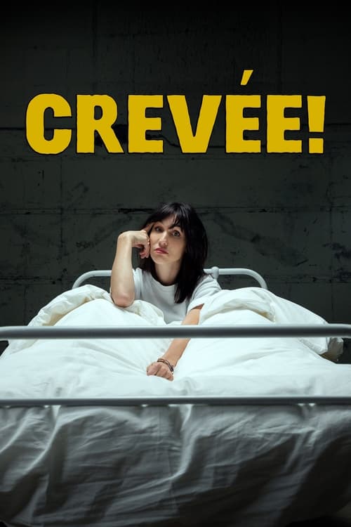 Crevée en streaming