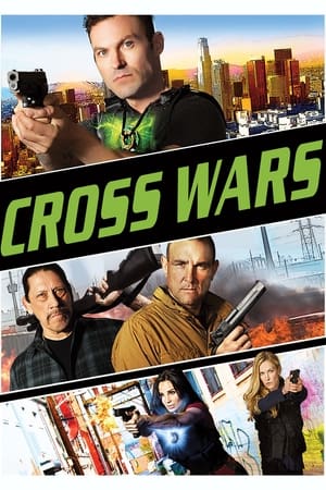 Cross Wars en streaming