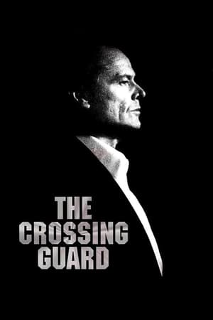 Crossing Guard en streaming