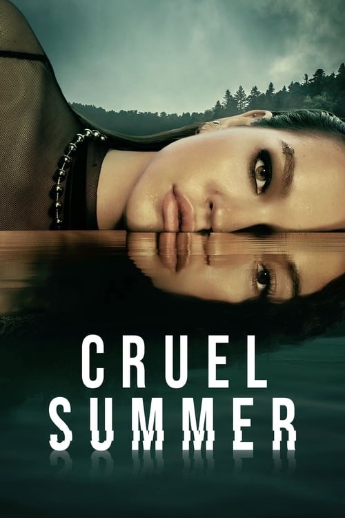 Cruel Summer en streaming