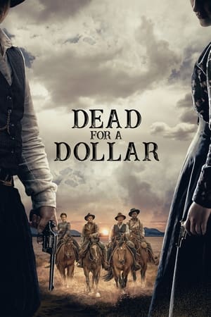 Dead for a Dollar en streaming