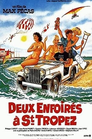 Deux enfoirés à Saint-Tropez en streaming