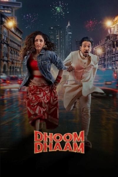 Dhoom Dhaam en streaming