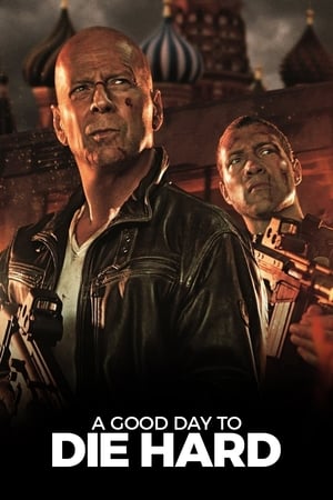 Die Hard 5 - belle journée pour mourir en streaming