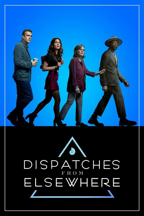 Dispatches From Elsewhere - Saison 1 en streaming