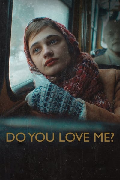 Do You Love Me? en streaming