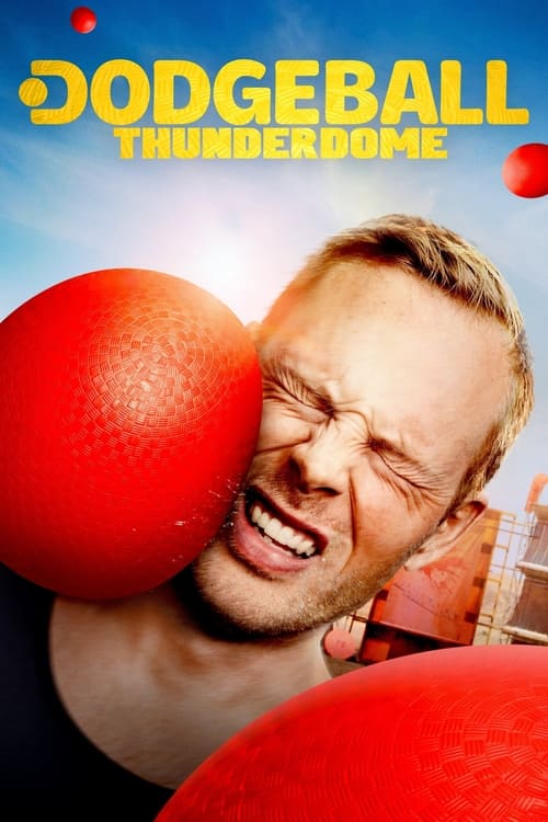 Dodgeball Thunderdome - Saison 1 en streaming