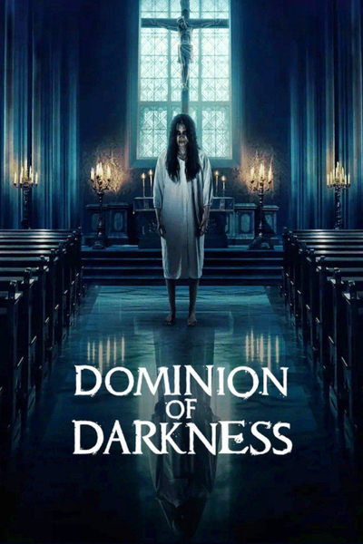 Dominion of Darkness en streaming