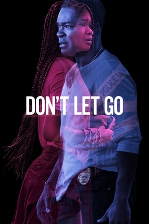 Don't Let Go en streaming