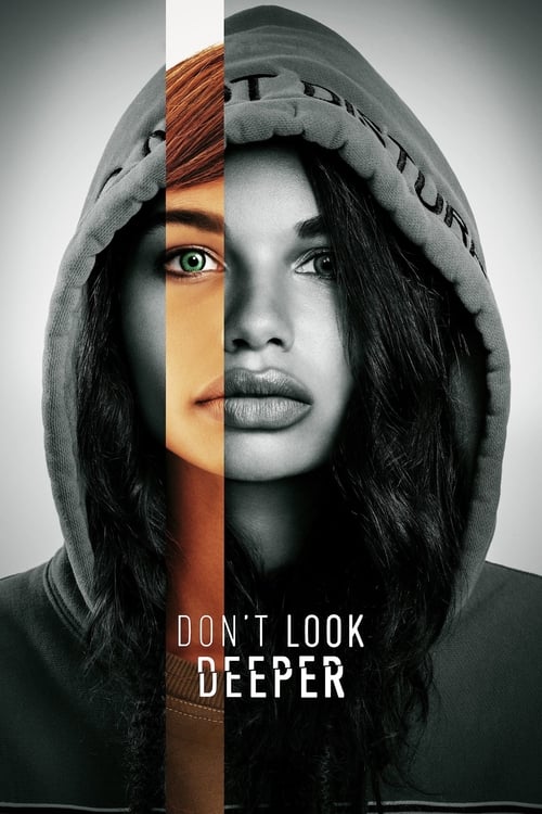 Don't Look Deeper - Saison 1 en streaming