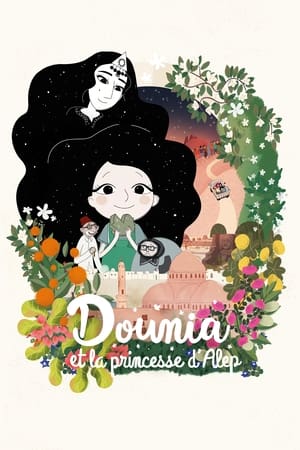 Dounia et la Princesse d'Alep en streaming