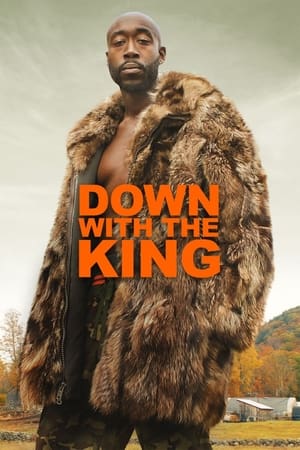 Down with the King en streaming