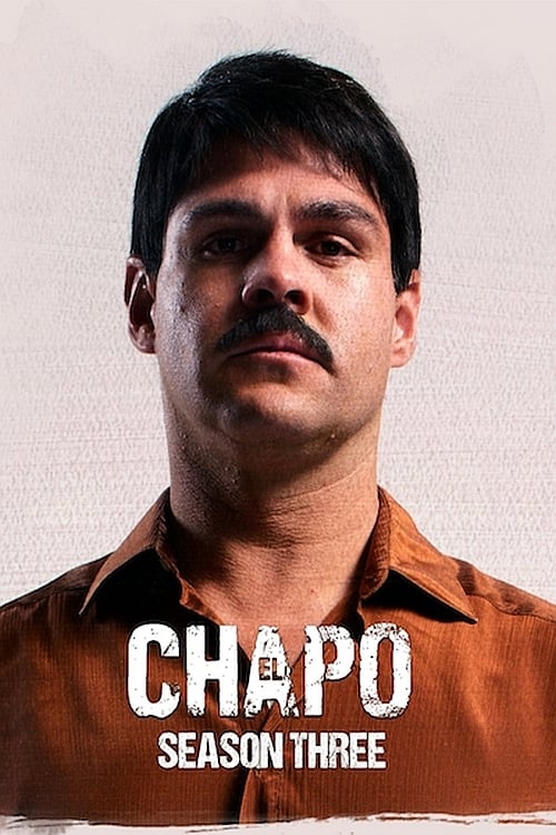 El Chapo - Saison 3 épisode 1 en streaming