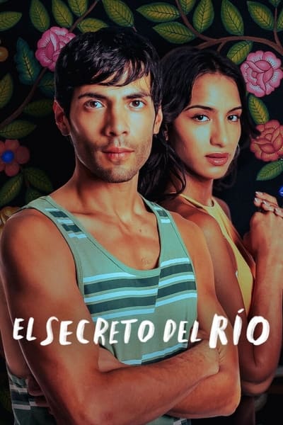 El secreto del río - Saison 1 épisode 8 en streaming