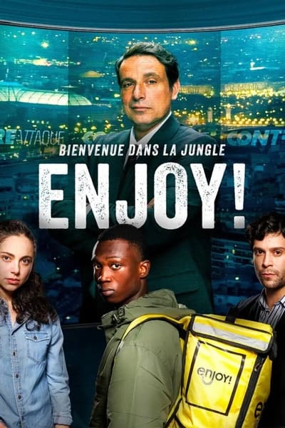 Enjoy ! - Saison 1 épisode 6 en streaming