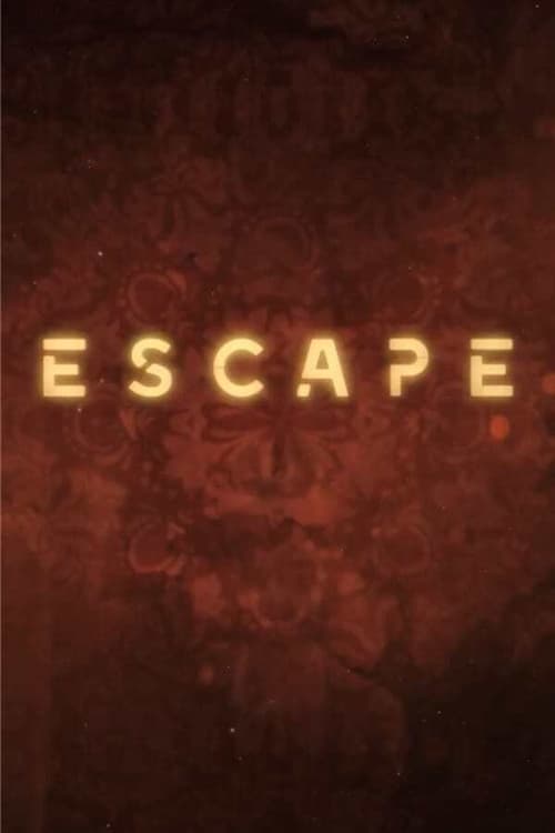 Escape - Saison 2 en streaming