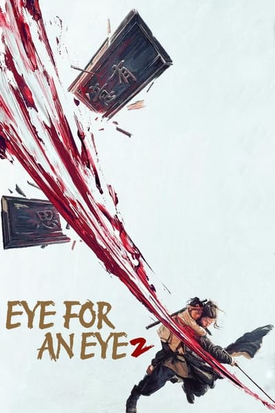 Eye for an Eye 2 en streaming