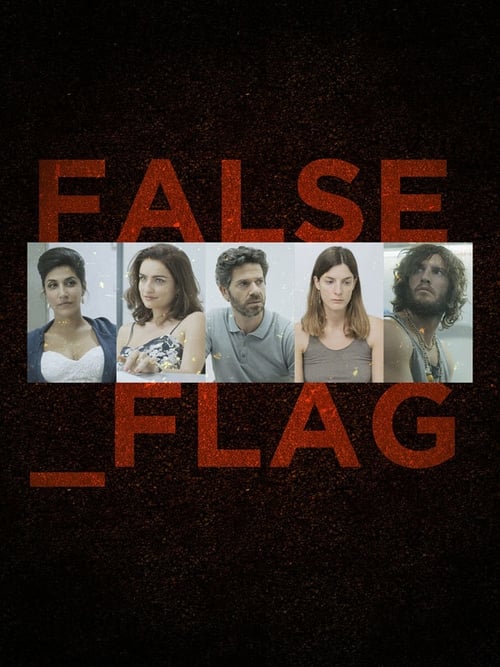 False Flag - Saison 1 épisode 6 en streaming