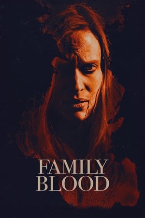 Family Blood en streaming