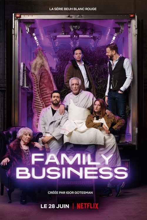 Family Business - Saison 1 en streaming