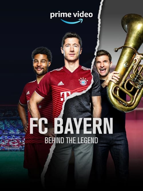 FC Bayern – Behind the Legend en streaming