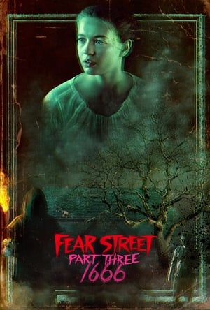 Fear Street Partie 3 : 1666 en streaming