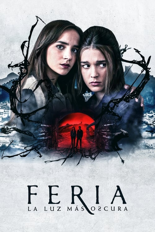 Feria The Darkest Light - Saison 1 en streaming