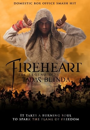 Fireheart, la légende de Tadas Blinda en streaming