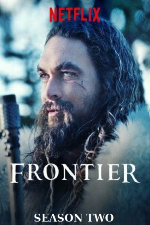 Frontier - Saison 2 en streaming