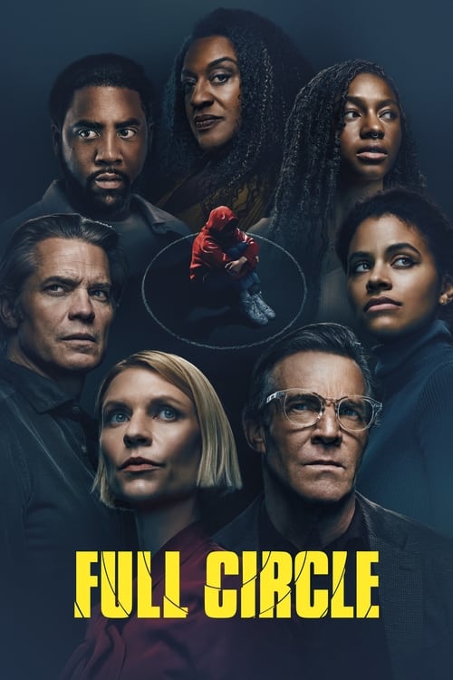 Full Circle - Saison 1 épisode 5 en streaming