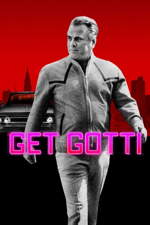 Get Gotti en streaming