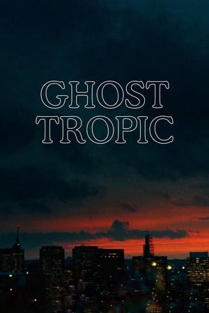 Ghost Tropic en streaming